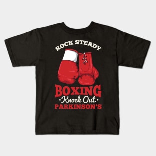 PARKINSONS AWARENESS: Rock Steady Kids T-Shirt